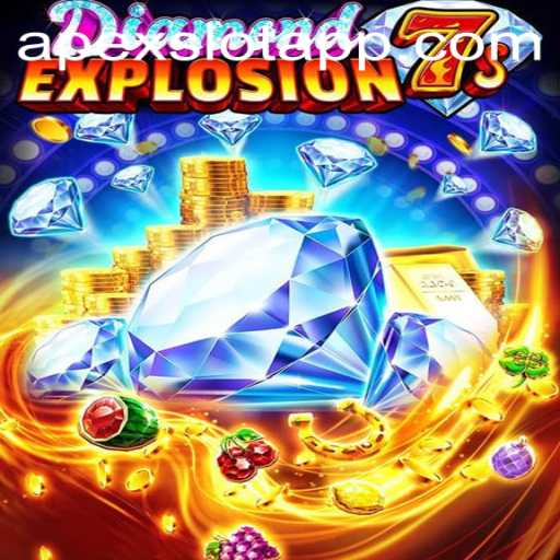 Discover the Thrill of DiamondExplosion7s: A New Era of Apex Slot Gaming